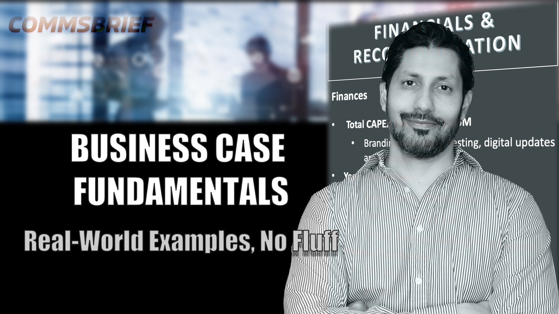 Business Case Fundamentals